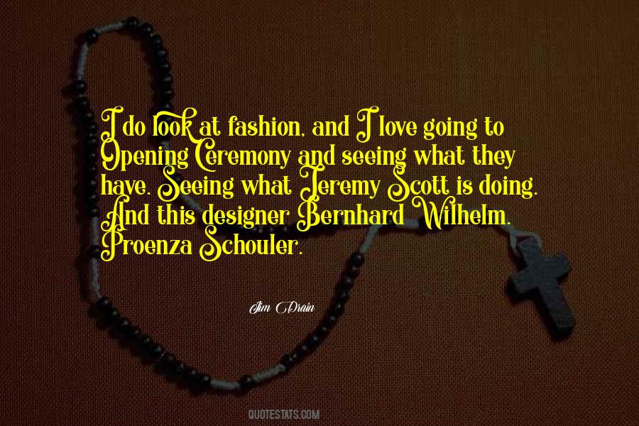 Schouler Quotes #420854