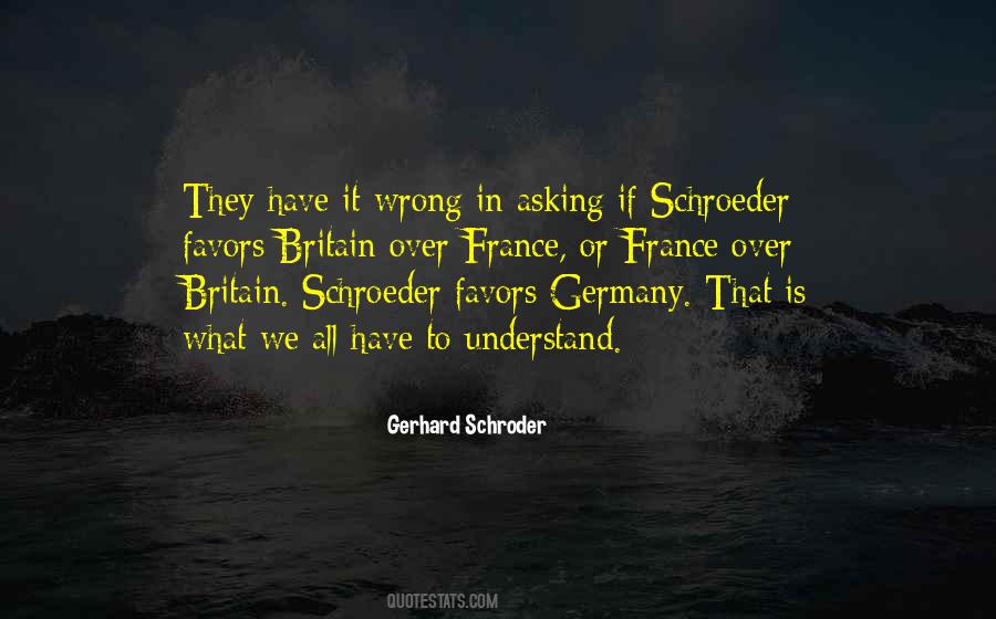 Schroder Quotes #325730