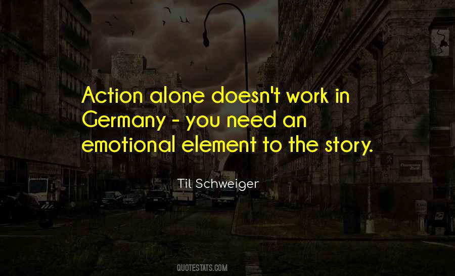 Schweiger Quotes #653097