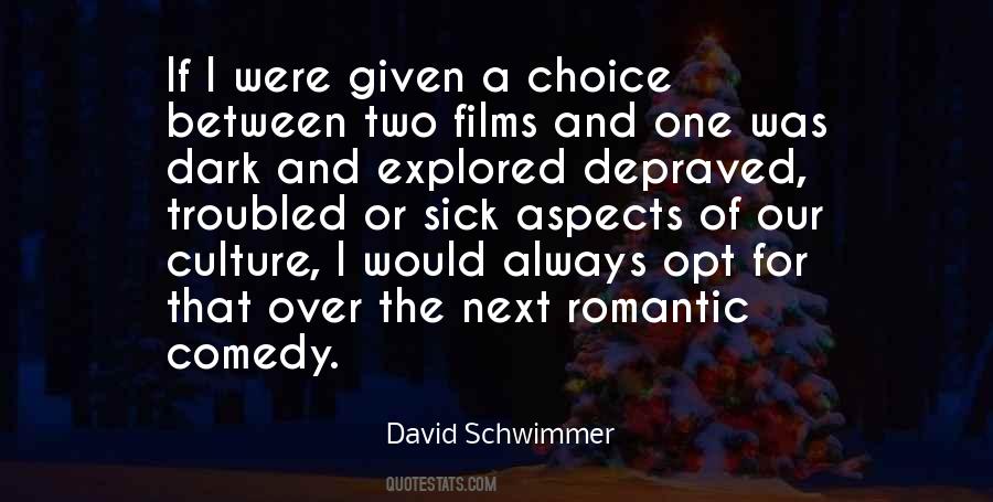 Schwimmer Quotes #858634