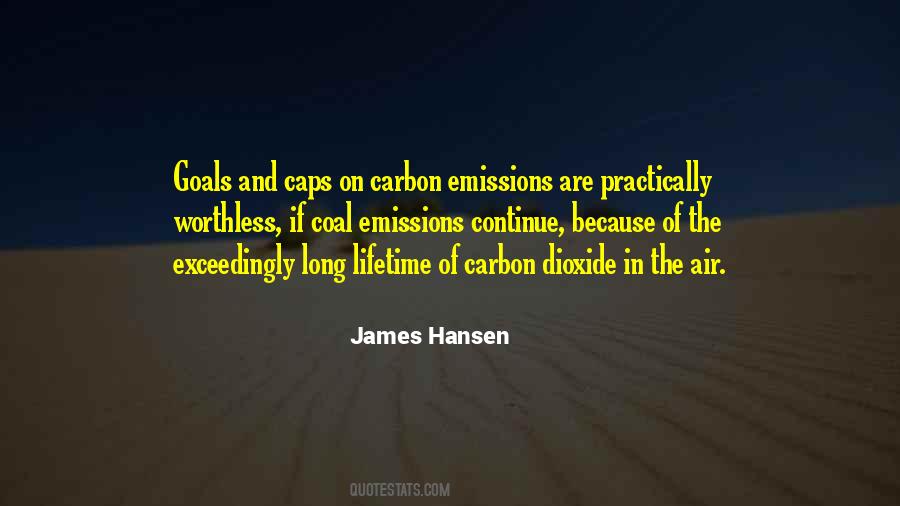 Quotes About Carbon Dioxide Emissions #856985