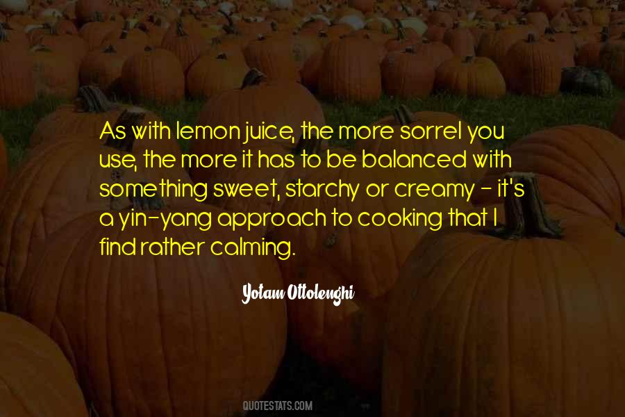 Quotes About Lemon Juice #336083