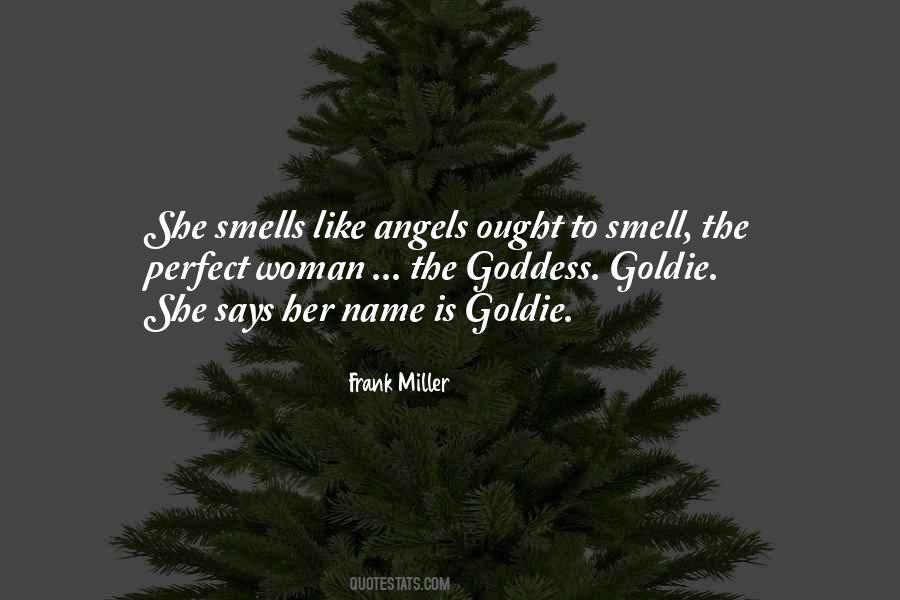 Quotes About The Smell Of A Woman #154824