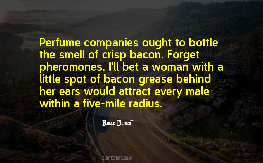 Quotes About The Smell Of A Woman #1686655