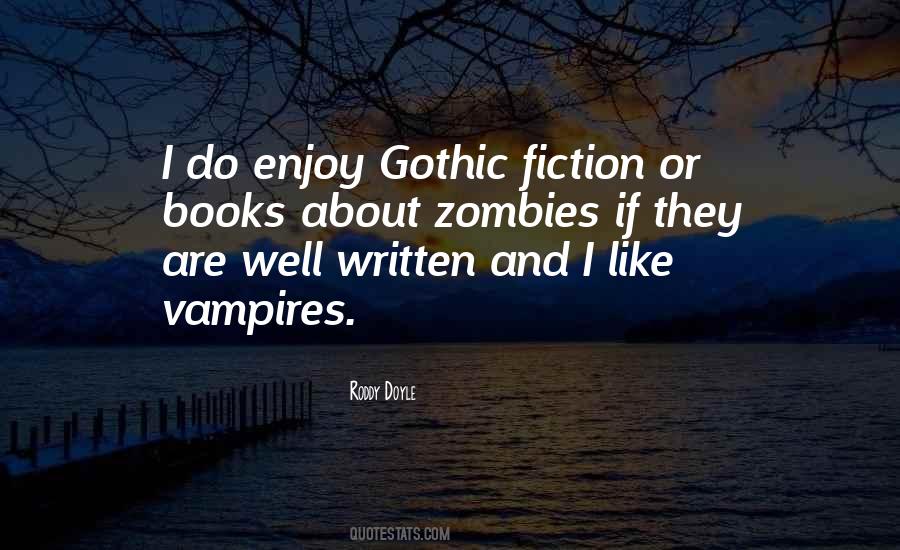 Quotes About Vampires And Zombies #1321529