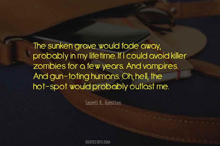 Quotes About Vampires And Zombies #810060