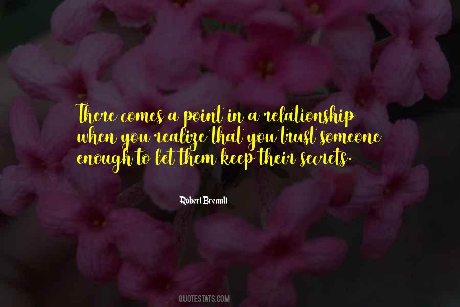 Quotes About Secret Relationship #1593856