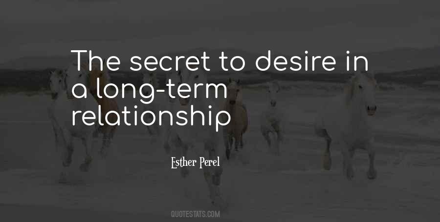 Quotes About Secret Relationship #653425