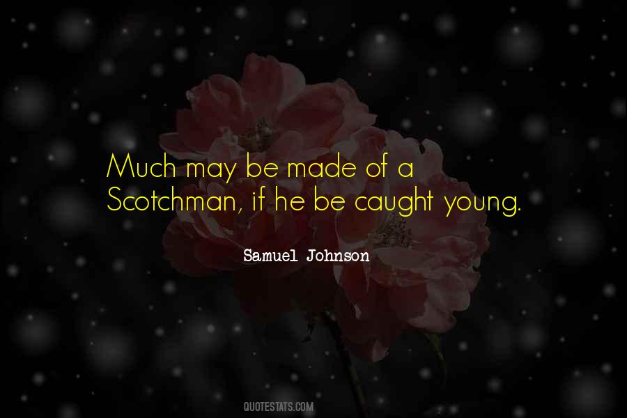 Scotchman Quotes #603993