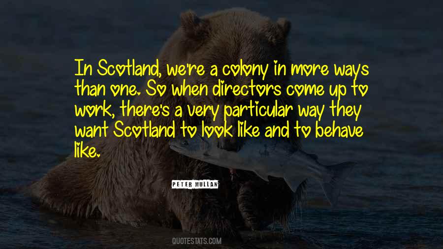 Scotland's Quotes #837238