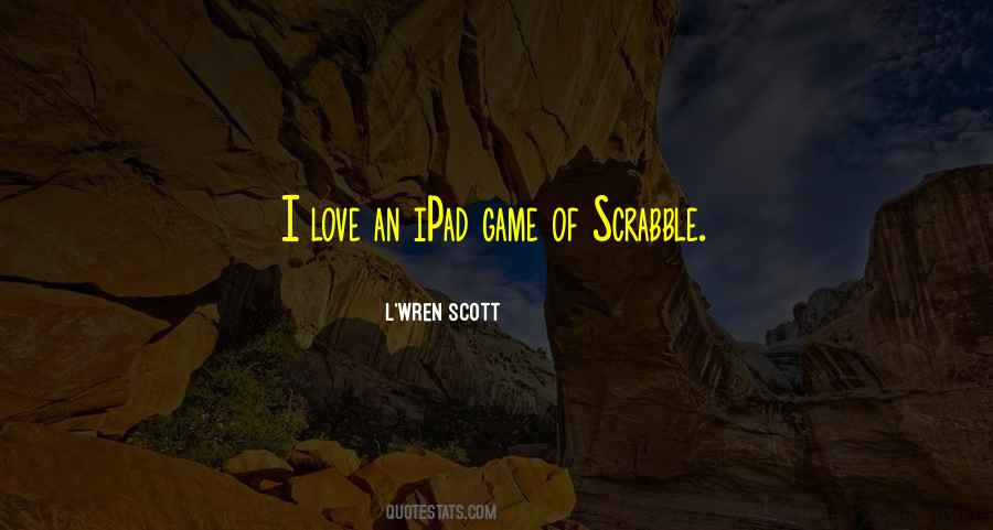 Scrabble's Quotes #1158845