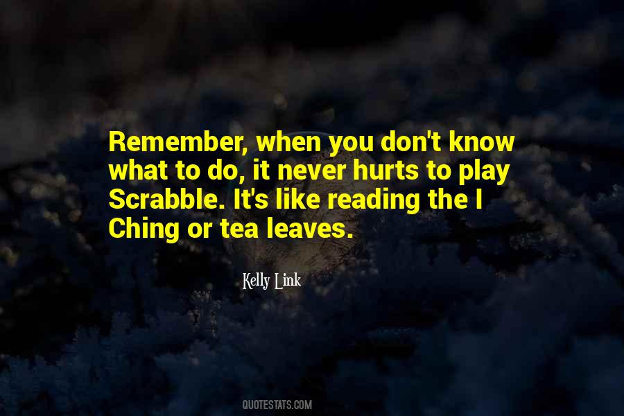 Scrabble's Quotes #512577