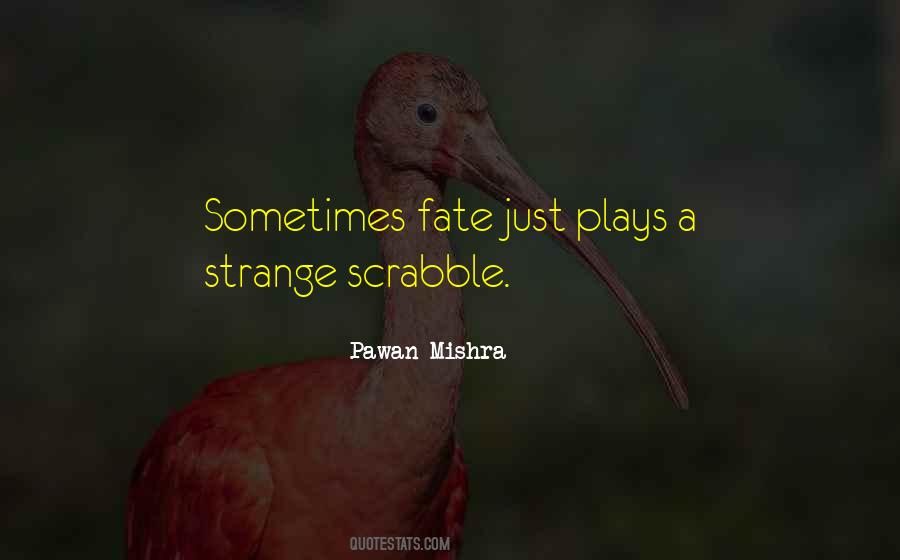 Scrabble's Quotes #757331