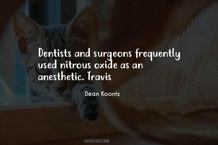 Quotes About Dentists #1701039