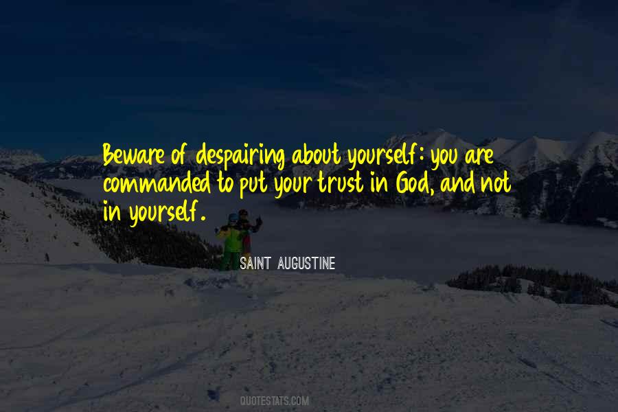 Quotes About Not Despairing #1717622