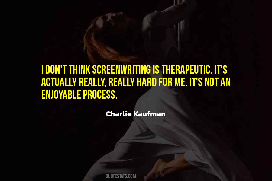 Screenwriting's Quotes #1658299