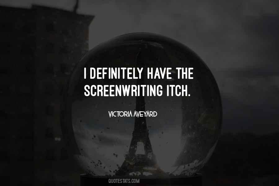Screenwriting's Quotes #459378