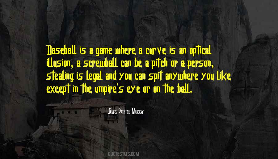 Screwball's Quotes #364231