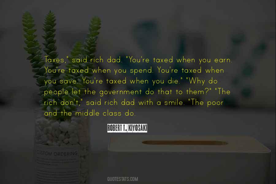 Quotes About Rich Dad Poor Dad #1232468