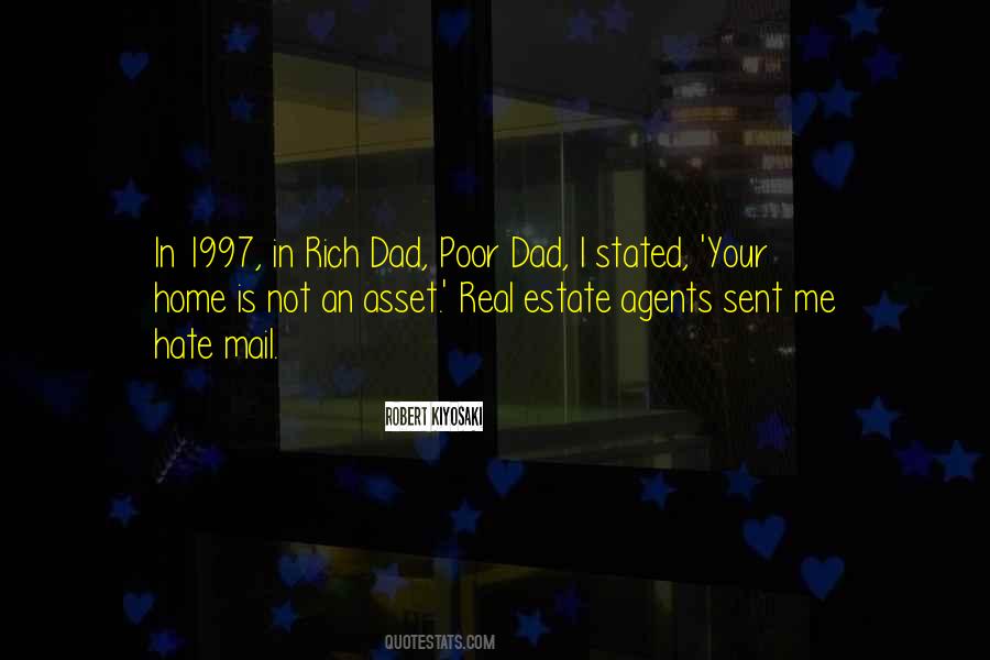 Quotes About Rich Dad Poor Dad #368580