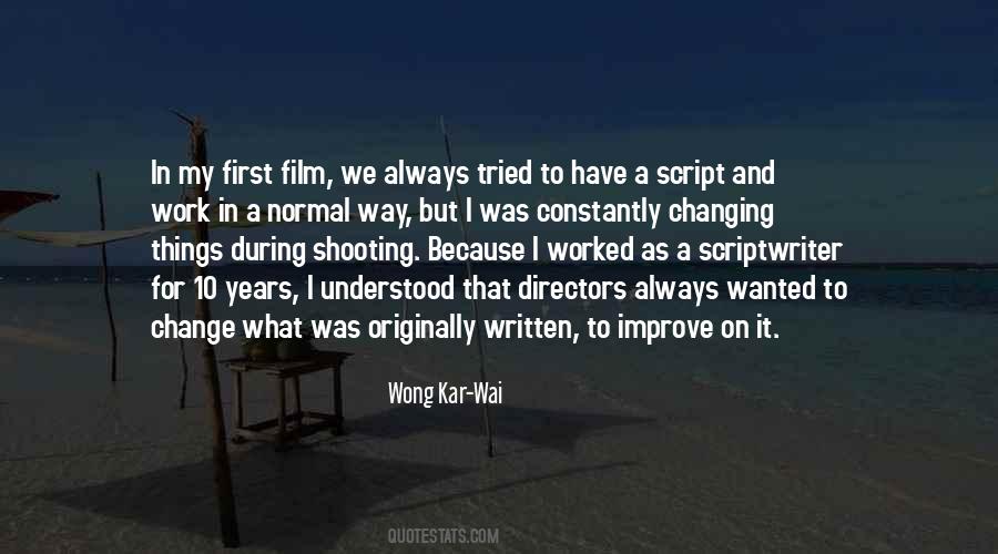 Scriptwriter Quotes #363230 Scriptwriter Quotes #363230