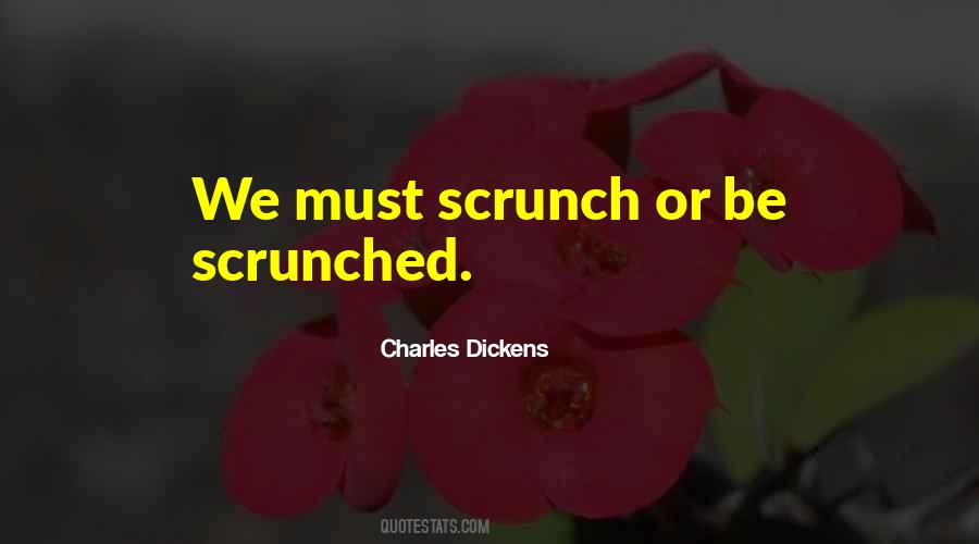 Scrunched Quotes #470724