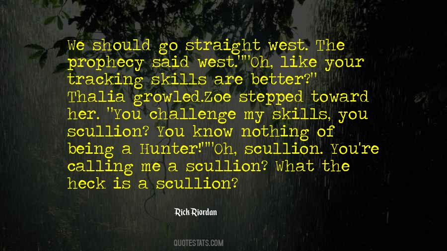 Scullion Quotes #1033025