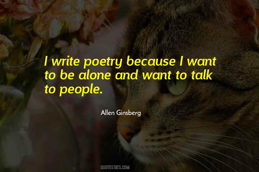 Quotes About I Want To Be Alone #141176