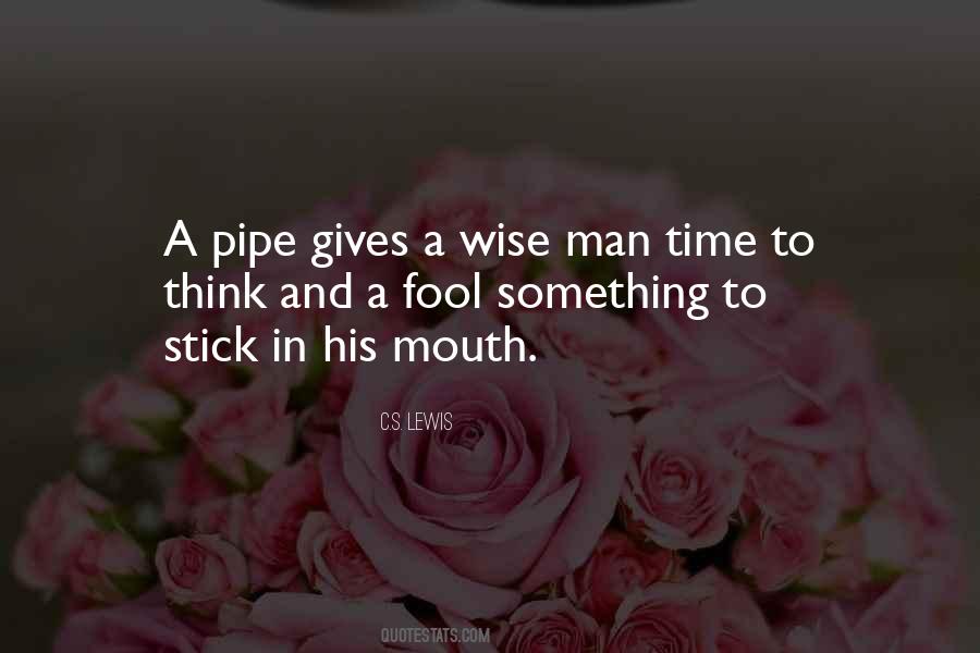 Quotes About A Wise Man And A Fool #320873