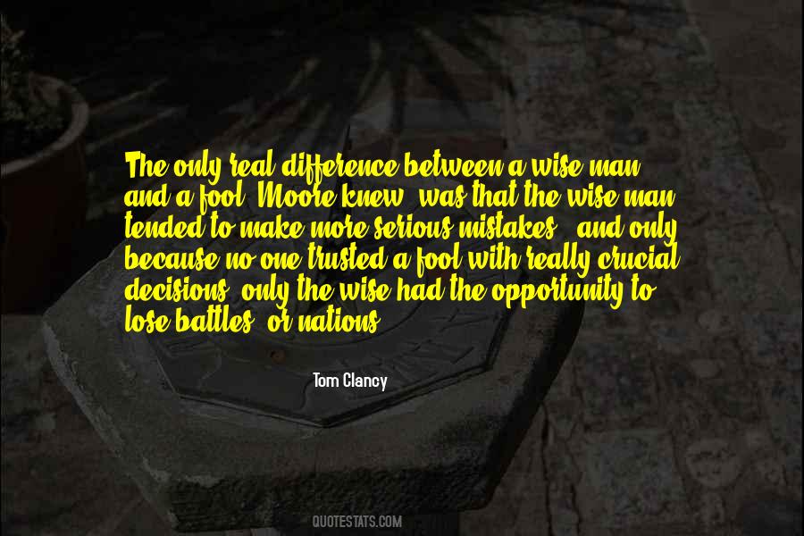 Quotes About A Wise Man And A Fool #555938