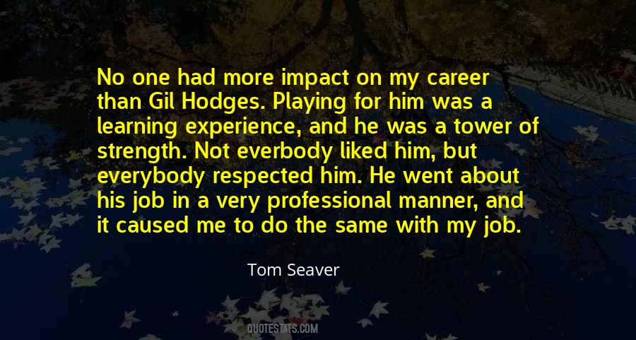 Seaver's Quotes #843652