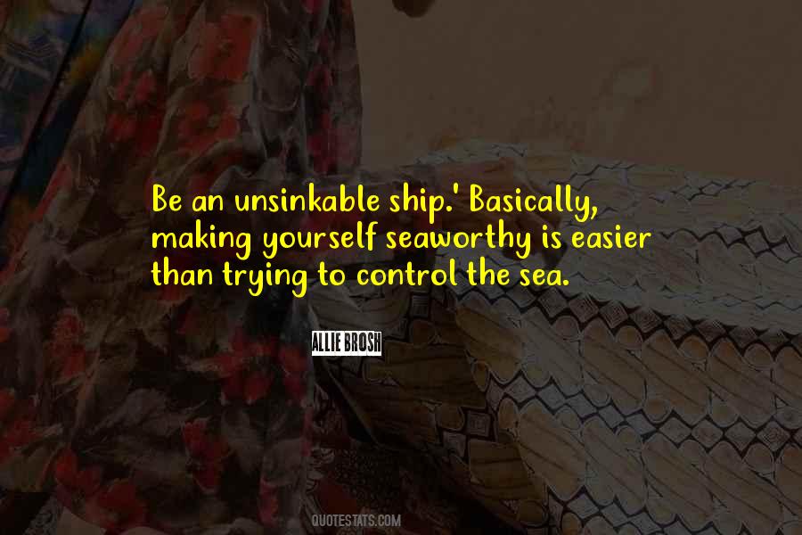 Seaworthy Quotes #1479691