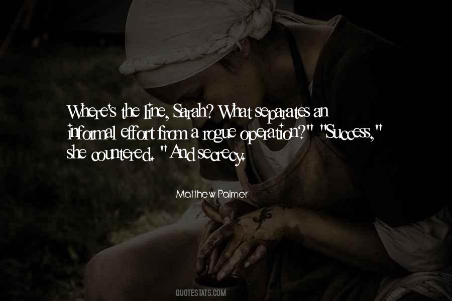 Secrecy's Quotes #1323697