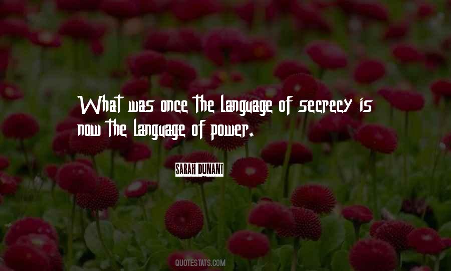 Secrecy's Quotes #86539