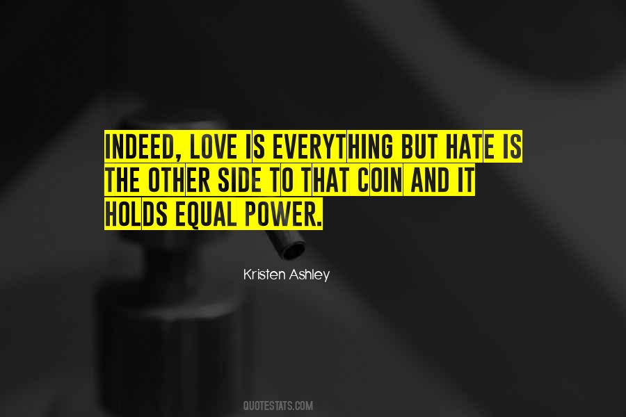 Quotes About Equal Love #409913