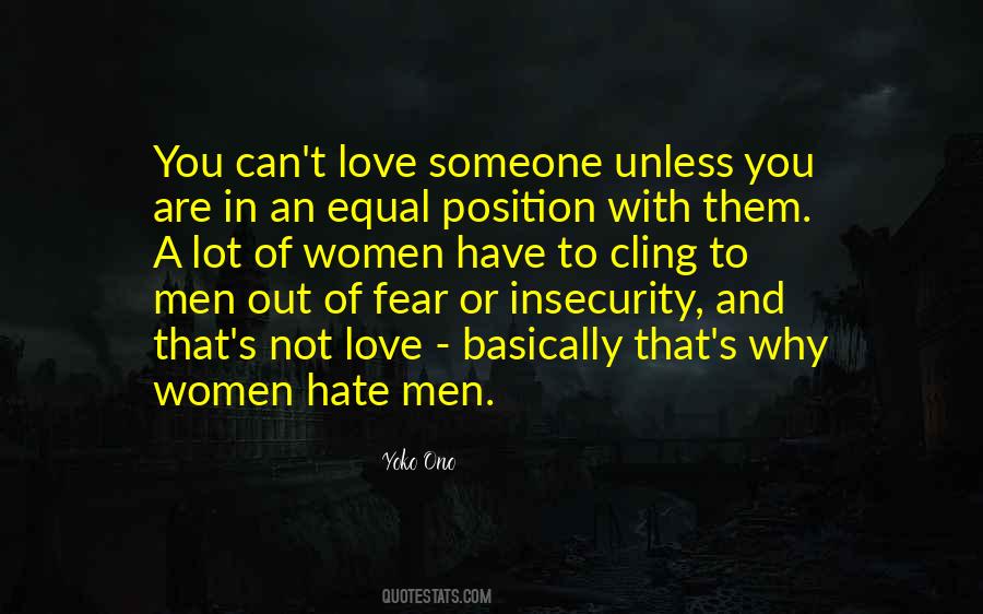 Quotes About Equal Love #769007