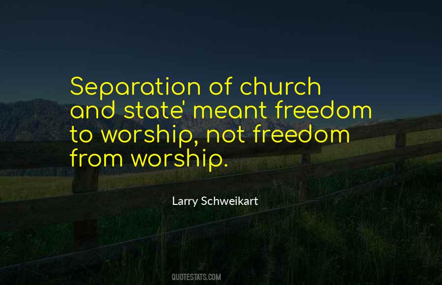 Quotes About Separation Of Church And State #1155106