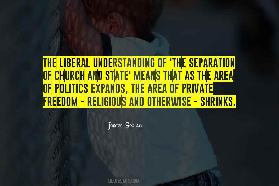 Quotes About Separation Of Church And State #1156374
