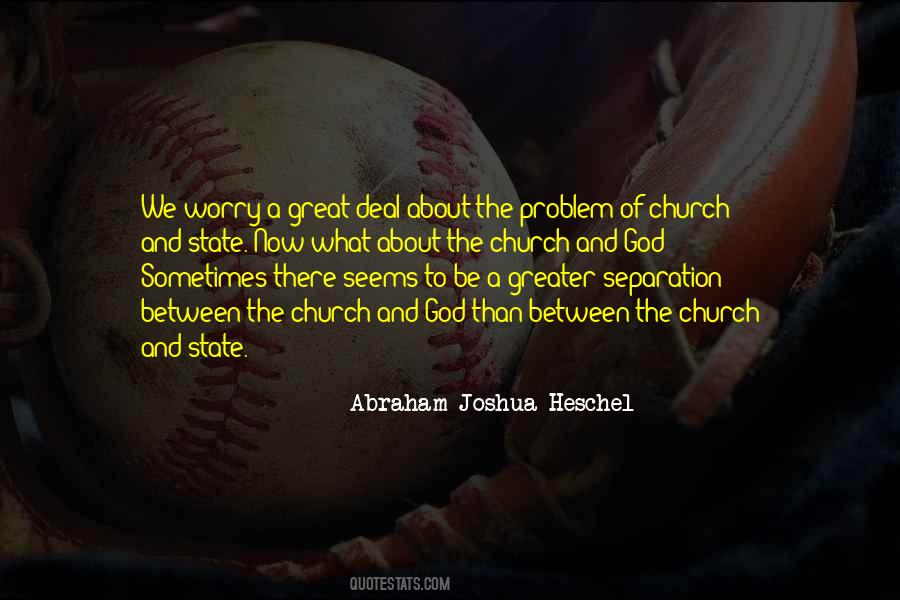 Quotes About Separation Of Church And State #512648