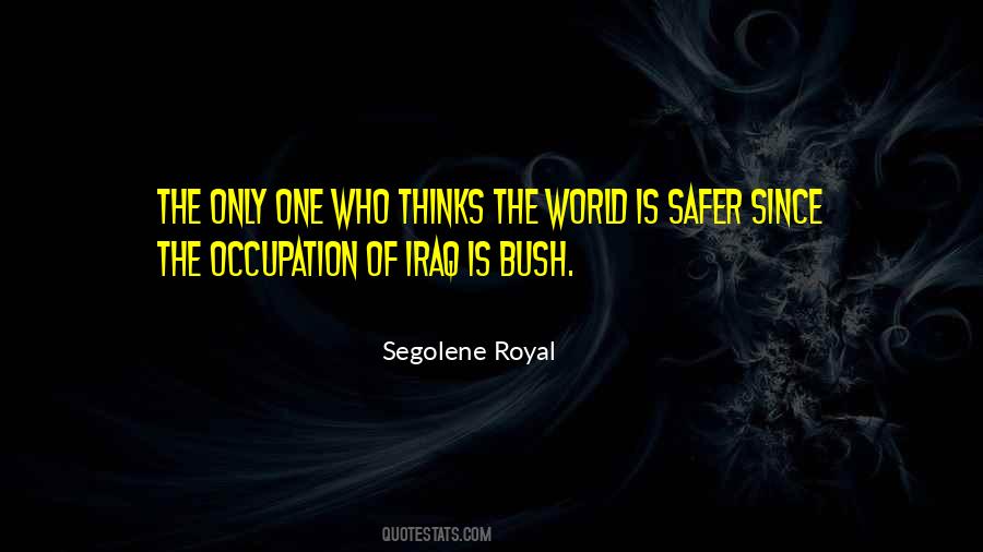 Segolene Quotes #1087070