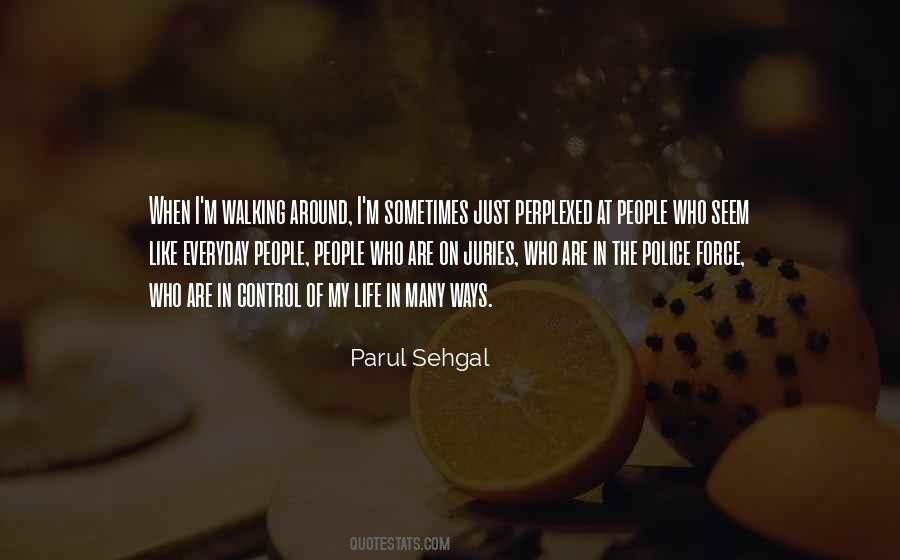 Sehgal Quotes #270643