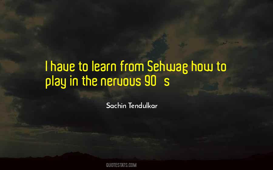 Sehwag's Quotes #1831504