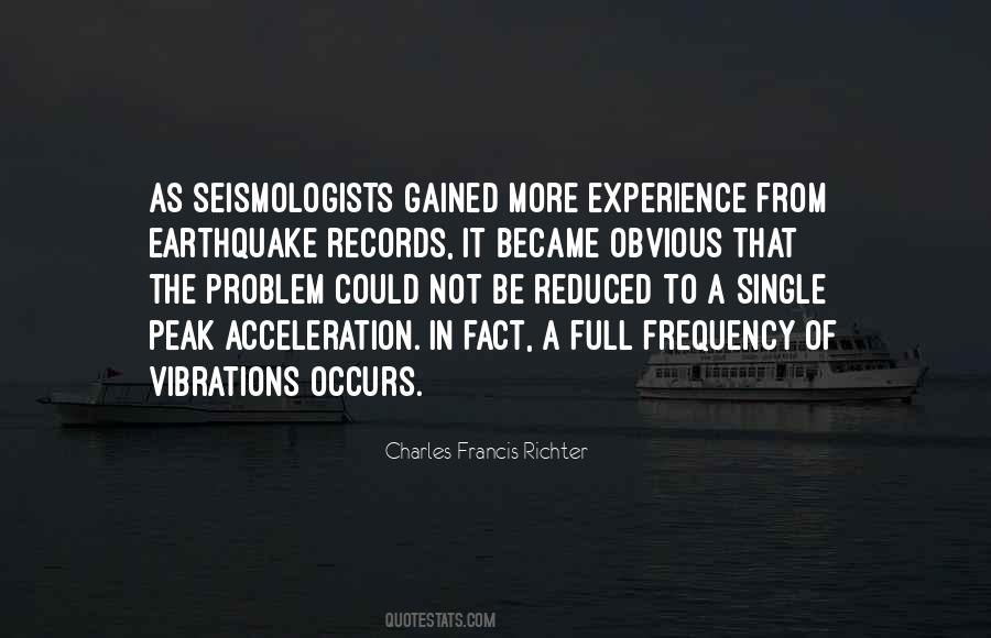 Seismologists Quotes #1008626