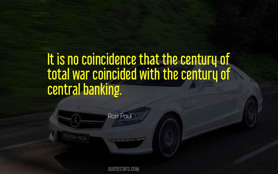 Quotes About Central Banking #1365698