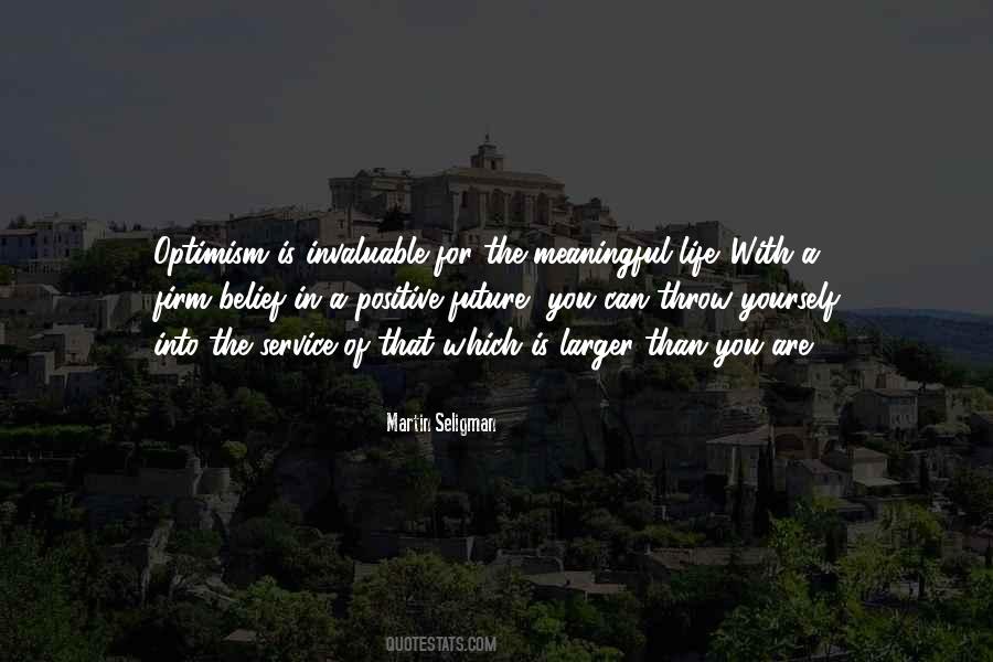 Quotes About Meaningful Life #1744497