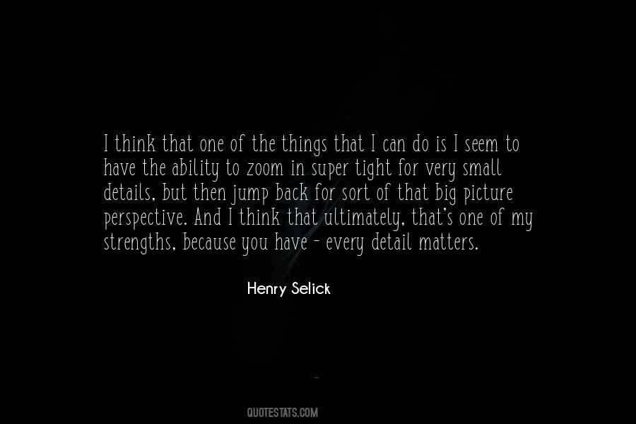 Selick Quotes #1556368