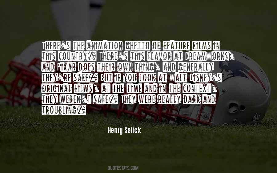 Selick Quotes #584384