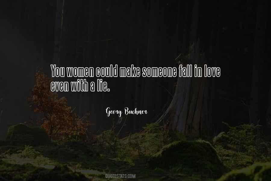Quotes About Fall In Love With Someone #1238654