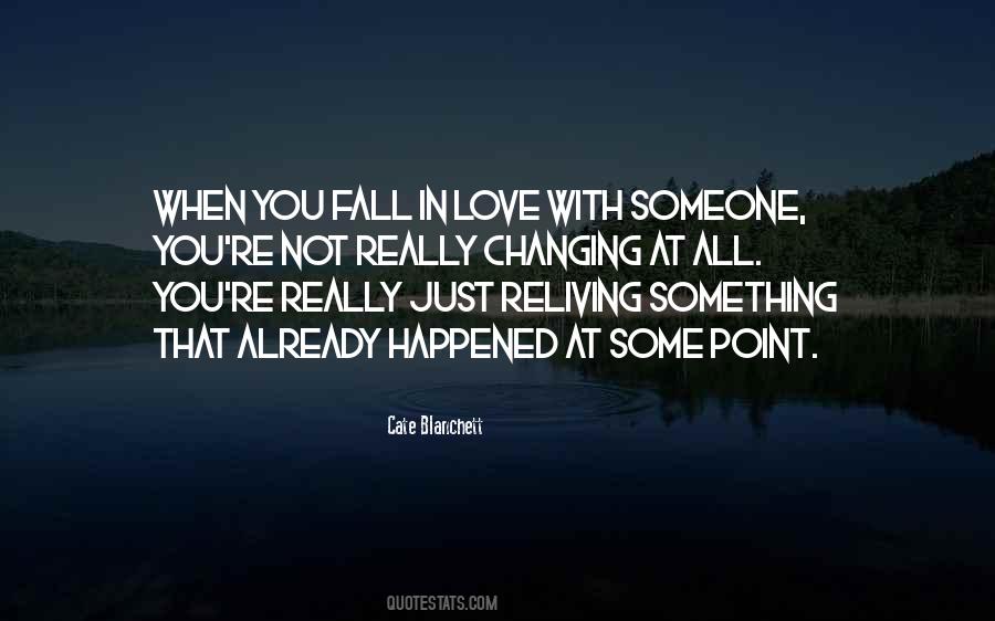 Quotes About Fall In Love With Someone #143046