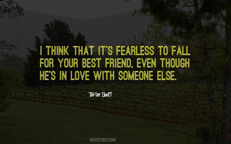 Quotes About Fall In Love With Someone #469675